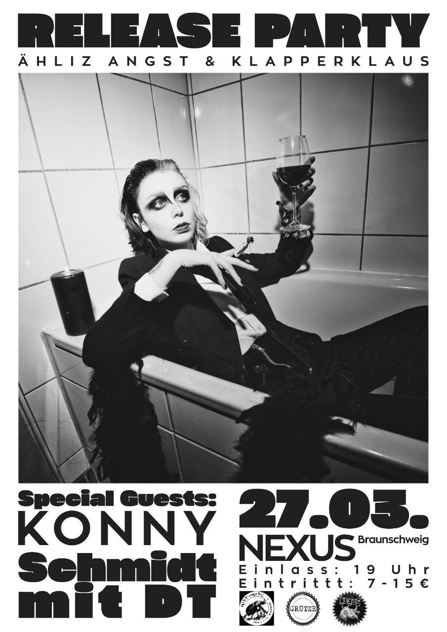 Ähliz Angst & Klapperklaus // SCHMIDT mit DT // Nexus Braunschweig